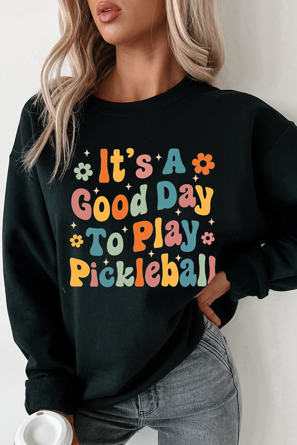 Black Its A Good Day To Play Pickleball Cute Graphic Sweatshirt - loveforevers