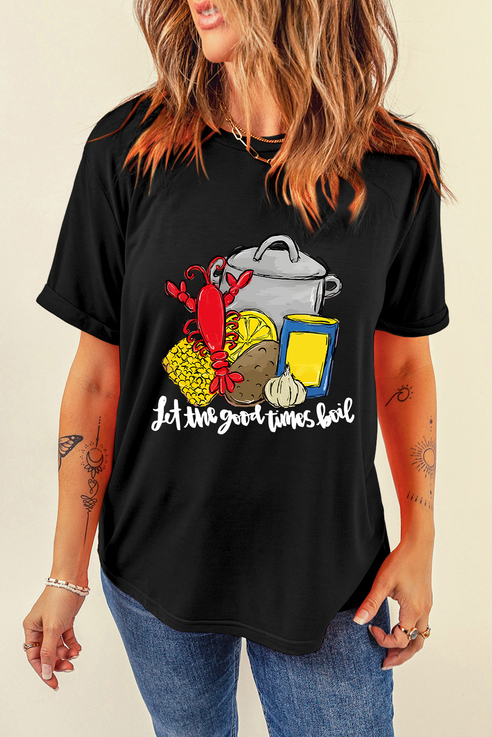 Black let the good time boil Fashion Graphic Tee - loveforevers