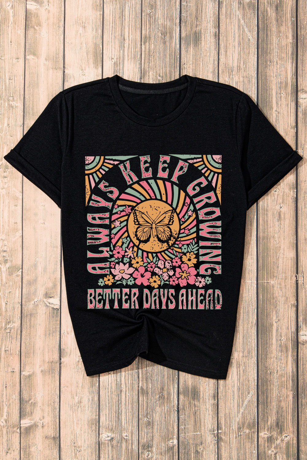 Black Always Keep Growing Butterfly Flower Crewneck Graphic Tee - loveforevers
