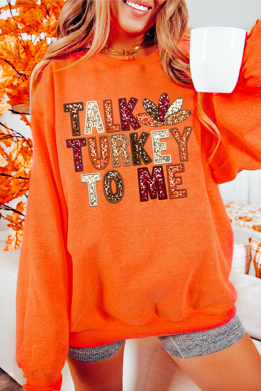 Orange TALK TURKEY TO ME Heat Transfer Printing Graphic Thanksgiving Holiday Sweatshirt - loveforevers