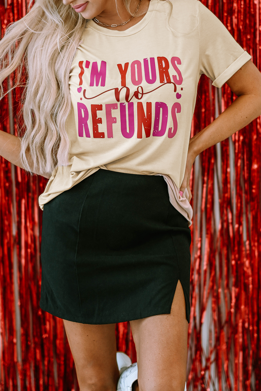 Khaki I'm Yours No Refunds Crew Neck Graphic Tee - loveforevers