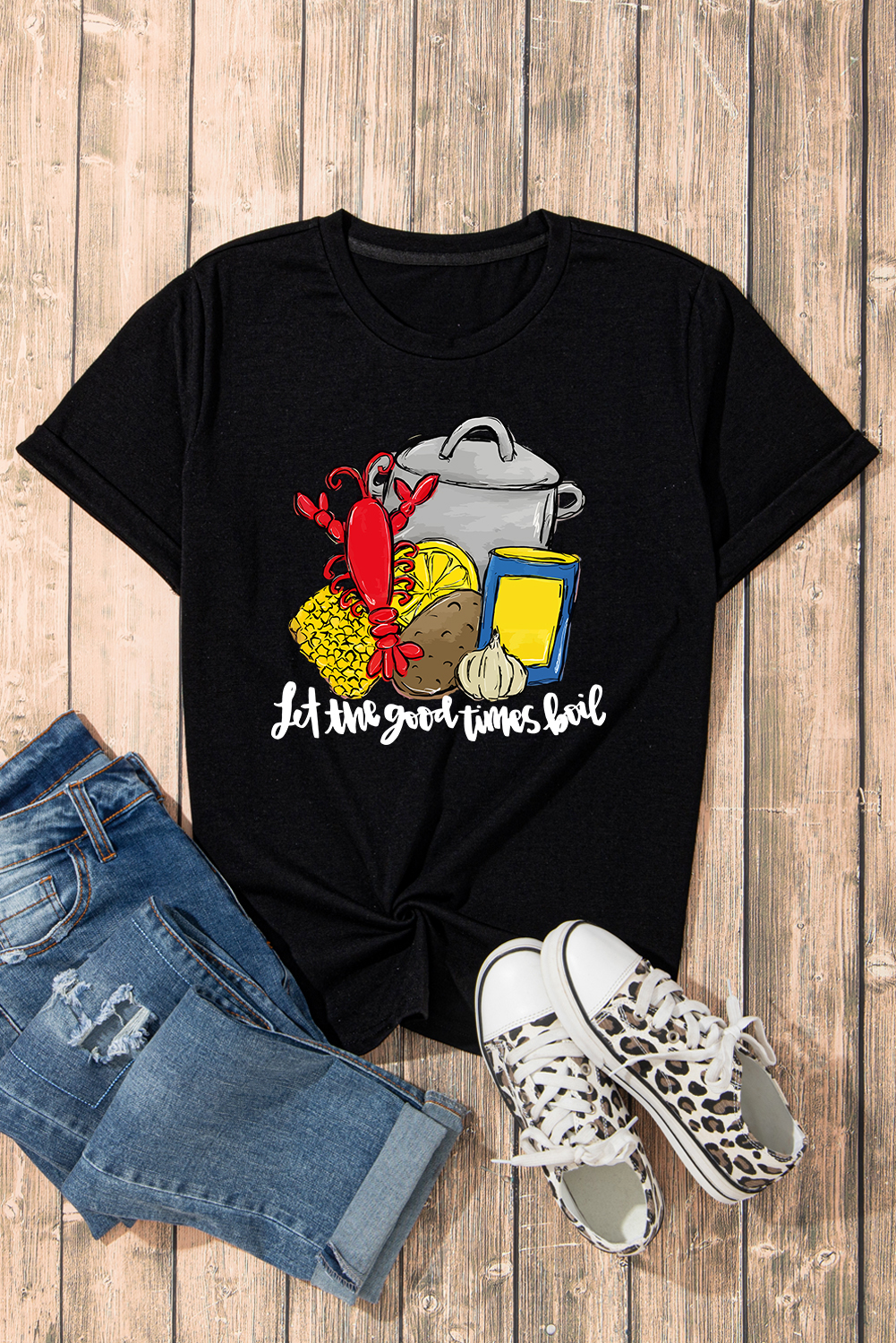 Black let the good time boil Fashion Graphic Tee - loveforevers